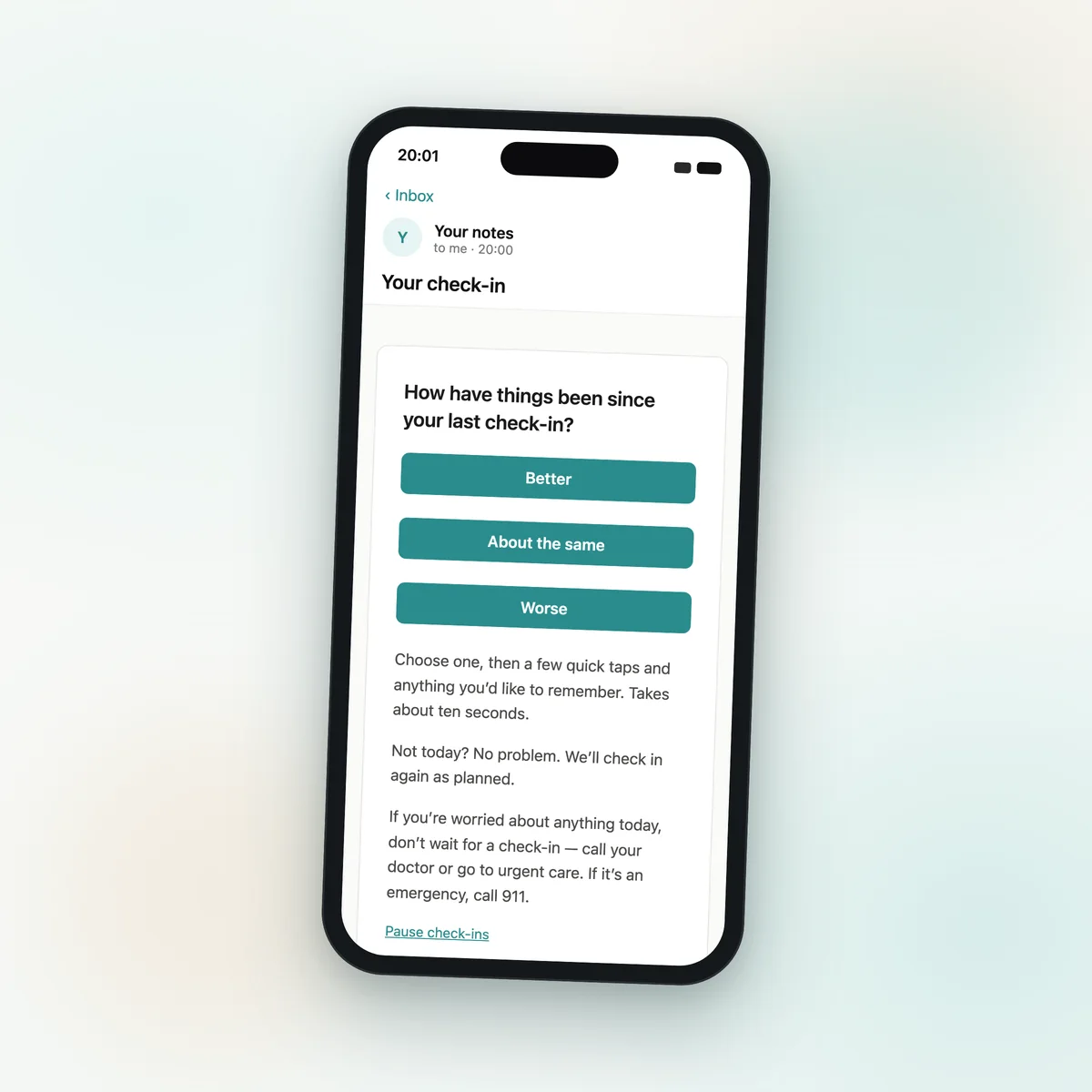 A check-in email on a phone, from “Your notes”, subject “Your check-in”. One tap answers: better, about the same or worse.